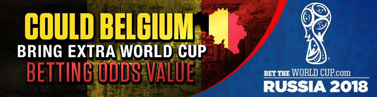 Belgium Odds and Betting Analysis for 2018 Russia World Cup