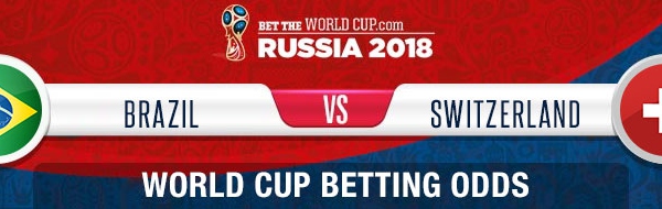 Brazil vs. Switzerland World Cup updated odds, tips and betting picks