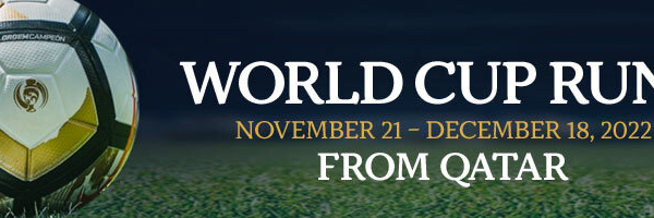 World Cup Runs November 21 – December 18, 2022, From Qatar