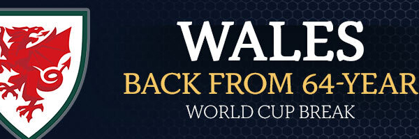 Wales Back From 64-Year World Cup Break