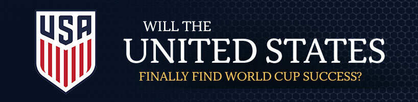 Will the United States Finally Find World Cup Success