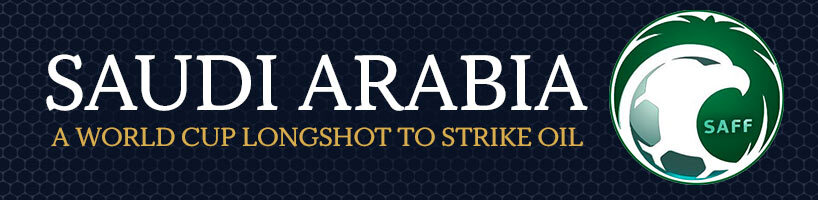 Saudi Arabia a World Cup Longshot to Strike Oil