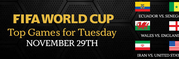 World Cup Top Games for Tuesday November 29