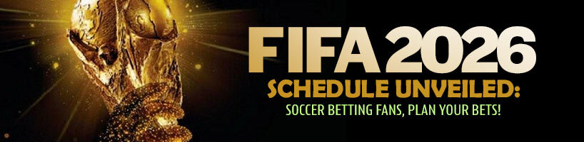 FIFA 2026 Schedule Unveiled Soccer Betting Fans, Plan Your Bets!