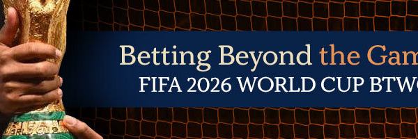 Betting Beyond the Game 2026 FIFA World Cup