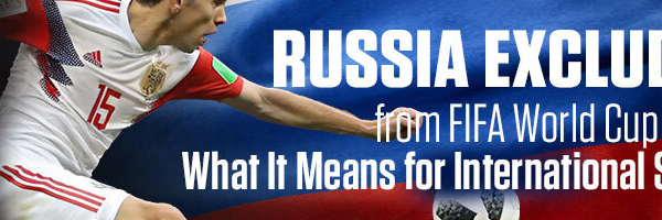 Russia Excluded from FIFA World Cup 2026 What It Means for International Soccer