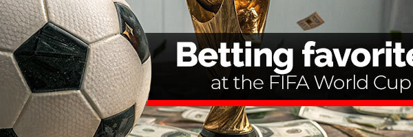Betting the Favorites at the FIFA World Cup 2026