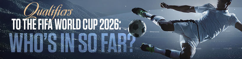 Qualifiers to the FIFA World Cup 2026 Who’s in so far