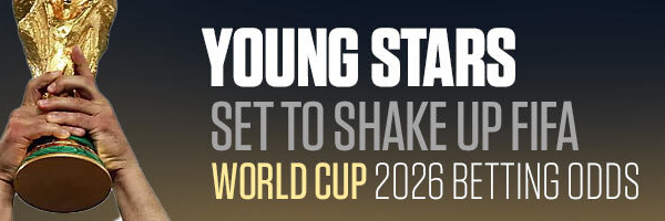 Young Stars Set to Shake Up FIFA World Cup 2026 Betting Odds