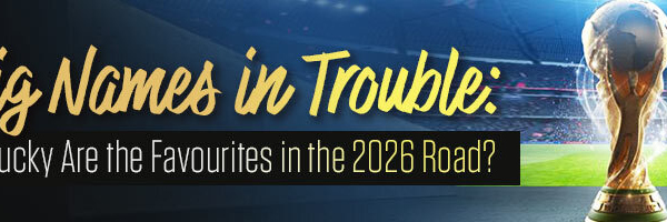 Big Names in Trouble How Lucky Are the Favourites in the 2026 Road