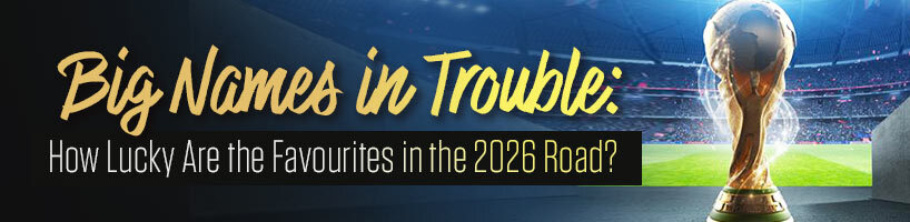 Big Names in Trouble How Lucky Are the Favourites in the 2026 Road