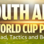 South Africa World Cup Preview: Squad, Tactics and Betting Insights
