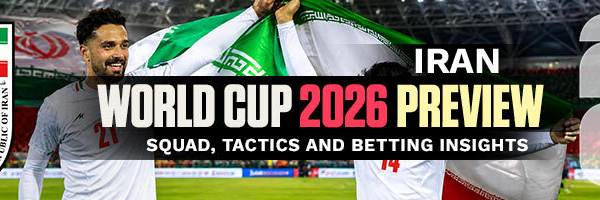 Iran World Cup 2026 Preview Squad, Tactics and Betting Insights