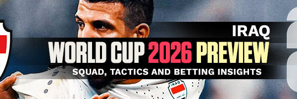 Iraq World Cup 2026 Preview Squad, Tactics and Insights