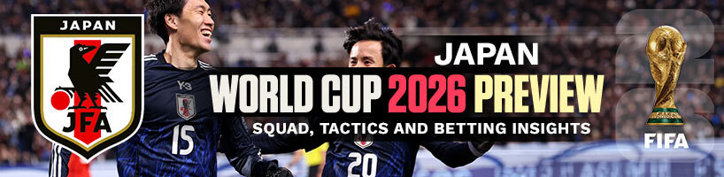 Japan World Cup 2026 Preview Squad, Tactics and Betting Insights