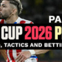 Paraguay World Cup 2026 Preview: Squad, Tactics and Betting Insights