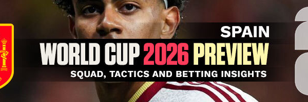 Spain World Cup 2026 Preview Squad, Tactics and Insights