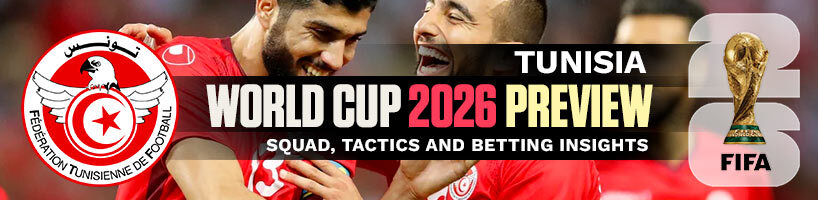 Tunisia World Cup 2026 Preview Squad, Tactics and Insights