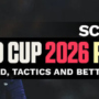 Scotland World Cup 2026 Preview: Squad, Tactics and Insights